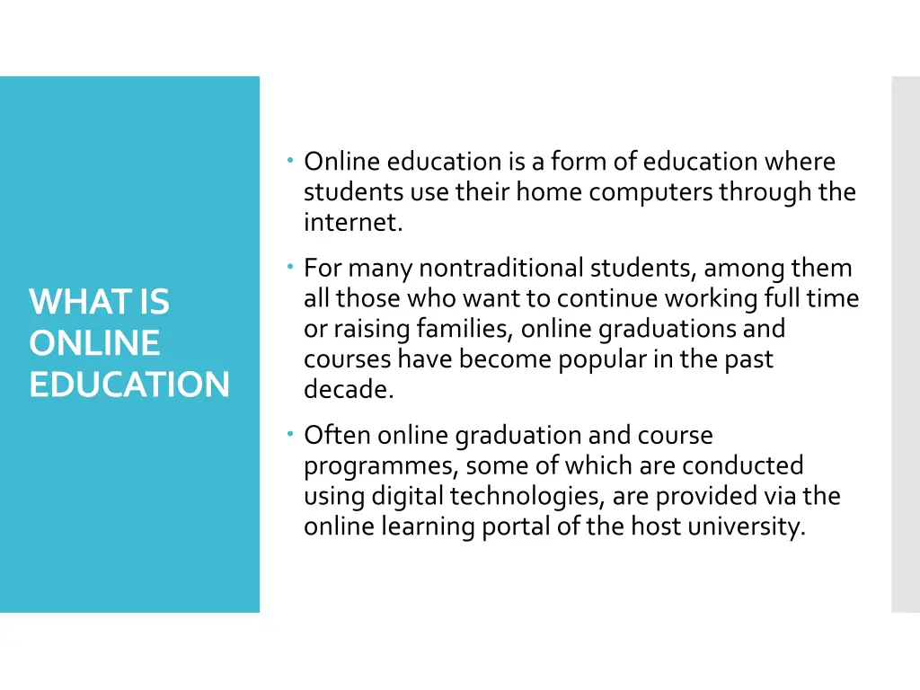 online education is a form of education where