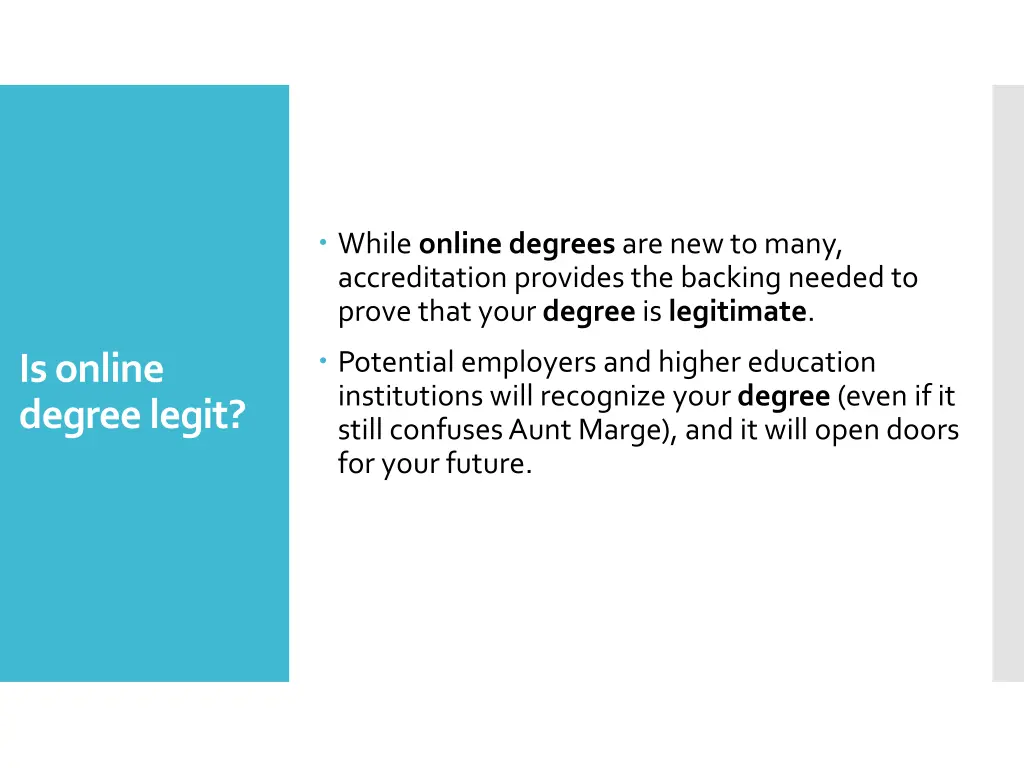 while online degrees are new to many