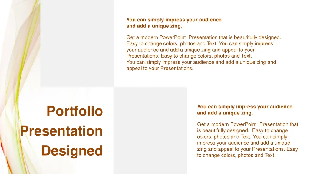 you can simply impress your audience