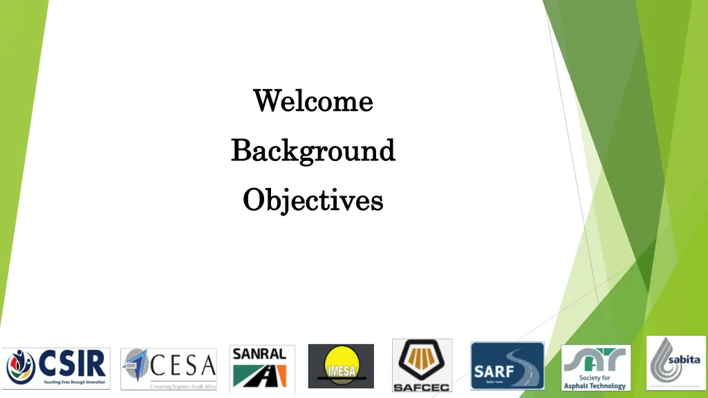welcome welcome background background objectives