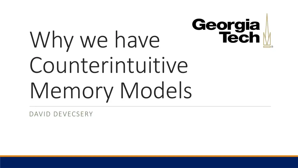 why we have counterintuitive memory models