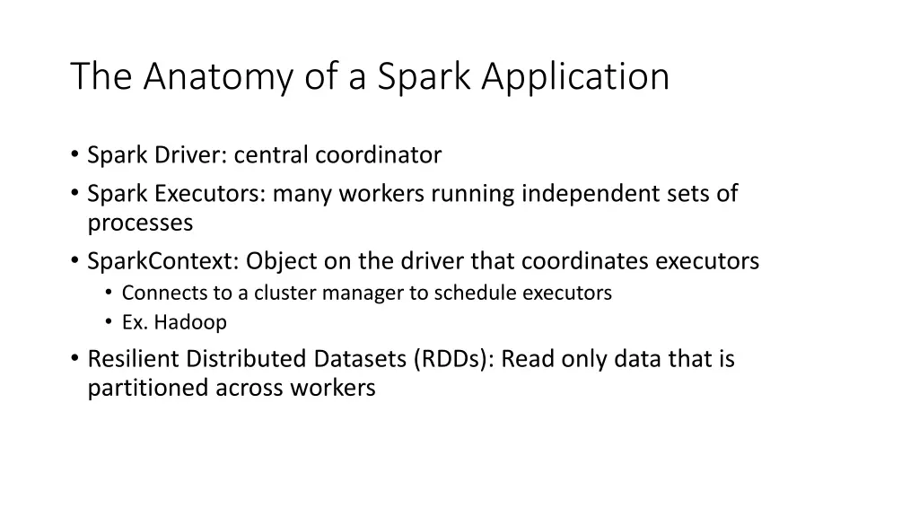 the anatomy of a spark application