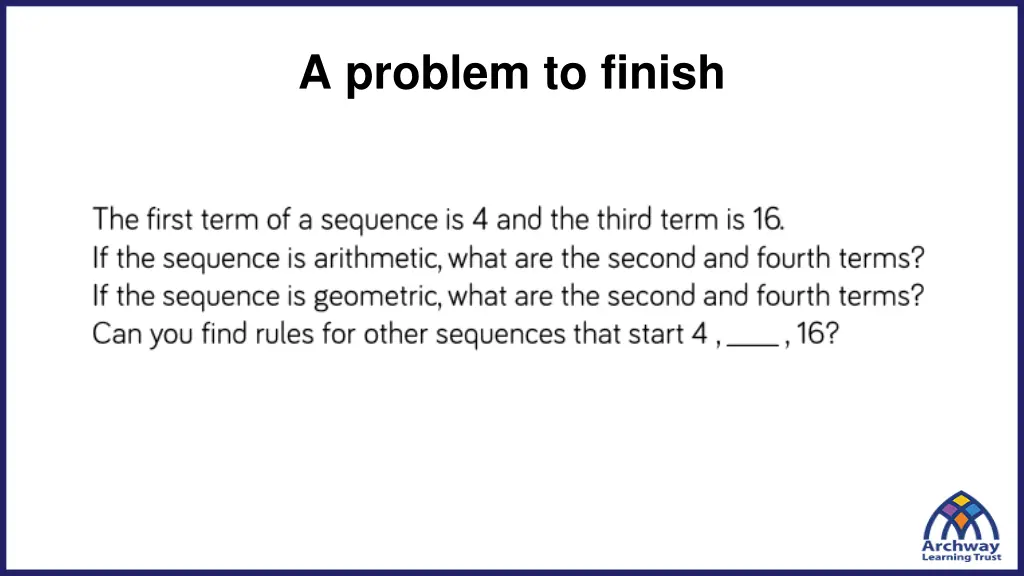 a problem to finish
