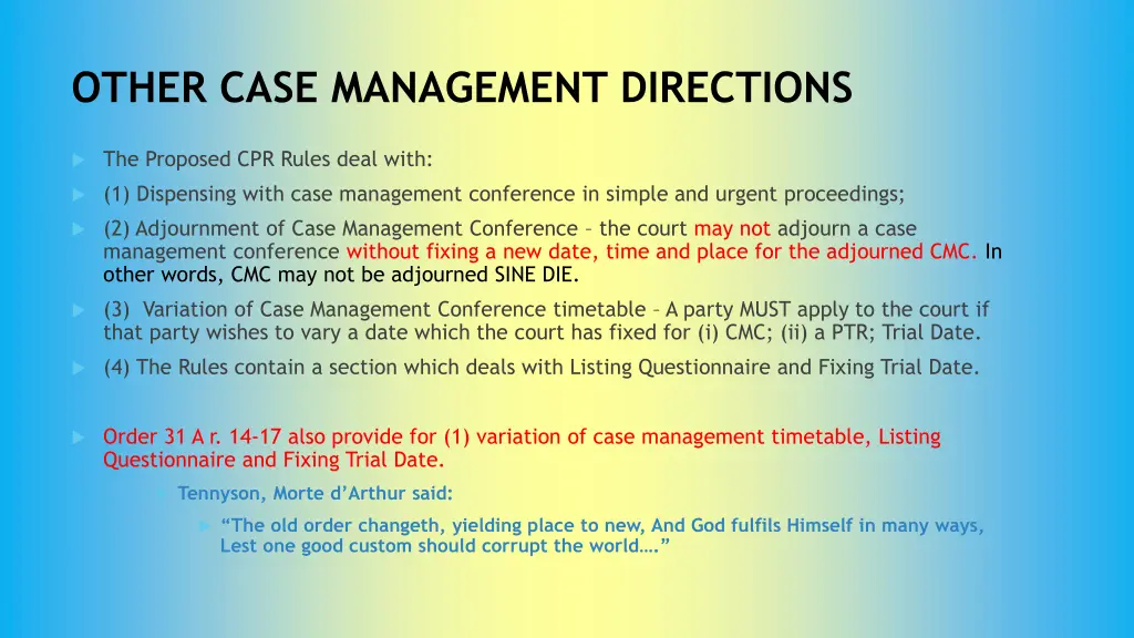 other case management directions