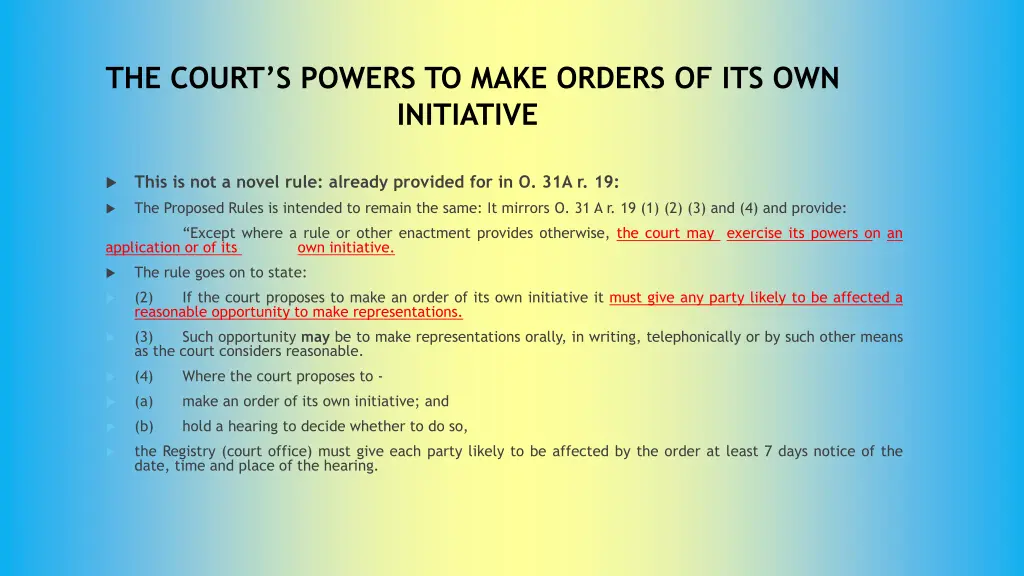 the court s powers to make orders