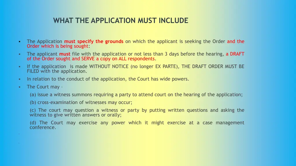 what the application must include