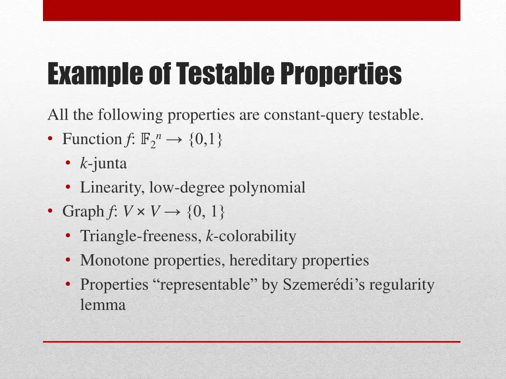 example of testable properties