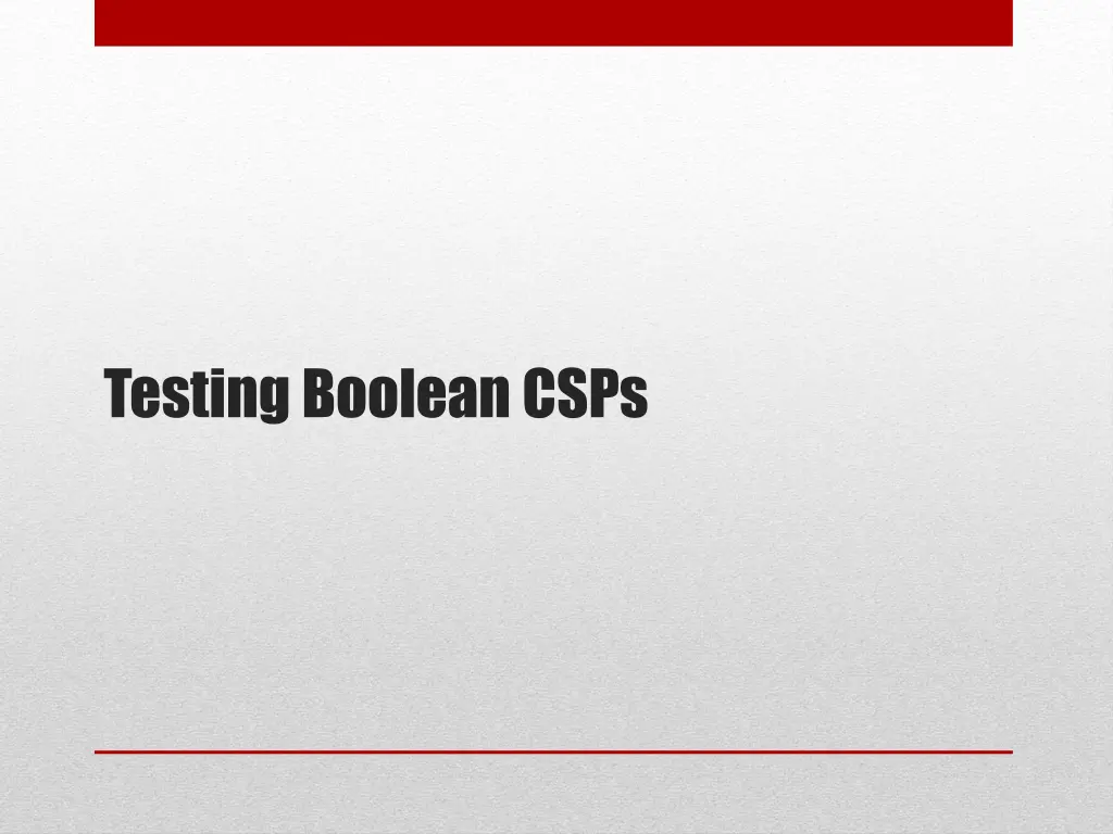 testing boolean csps