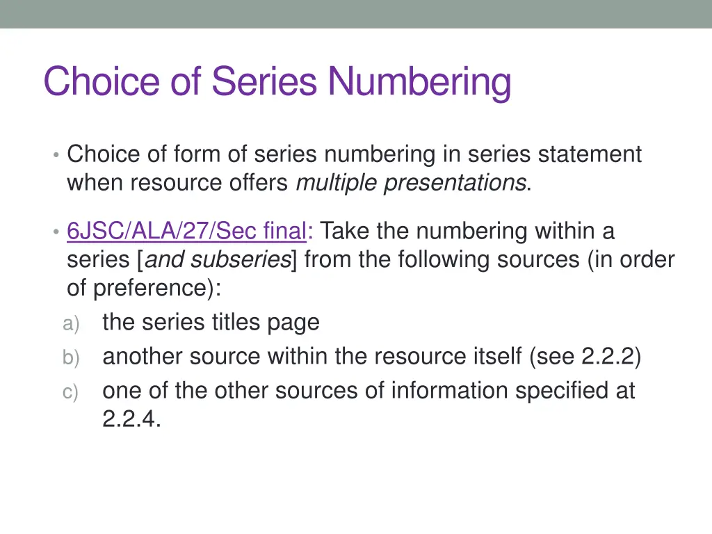 choice of series numbering