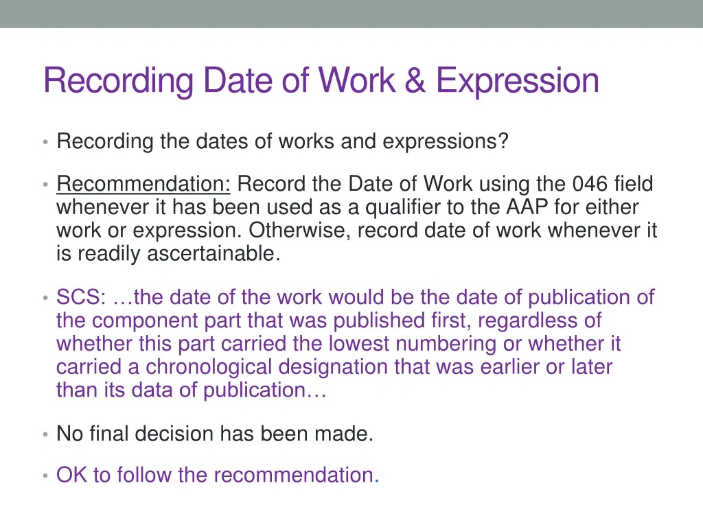 recording date of work expression