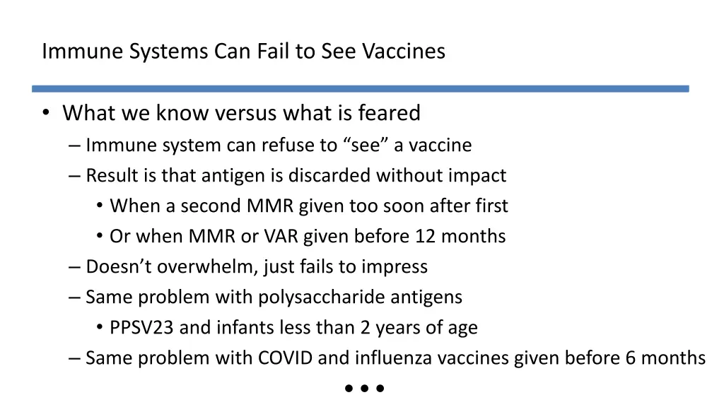 immune systems can fail to see vaccines