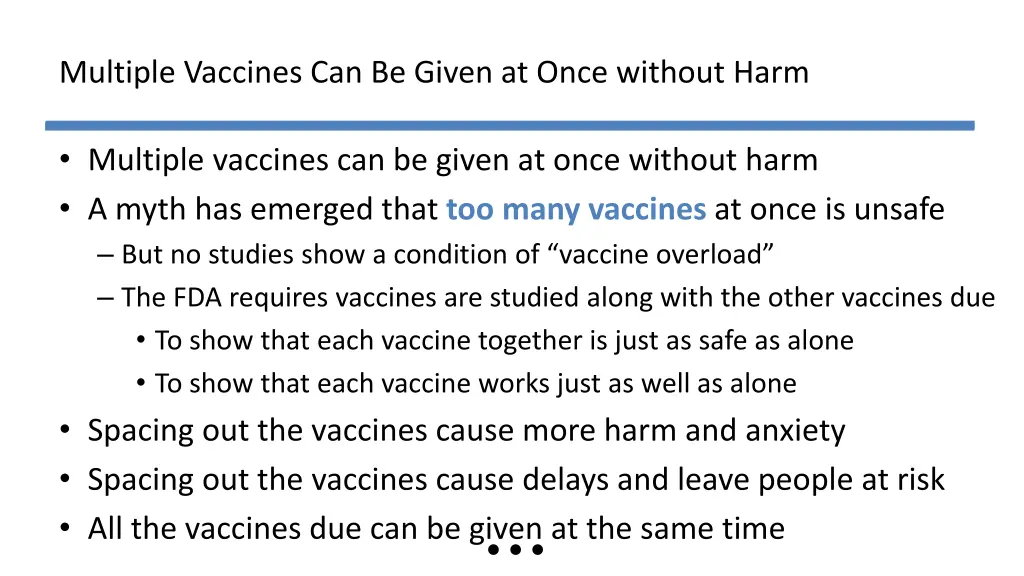 multiple vaccines can be given at once without