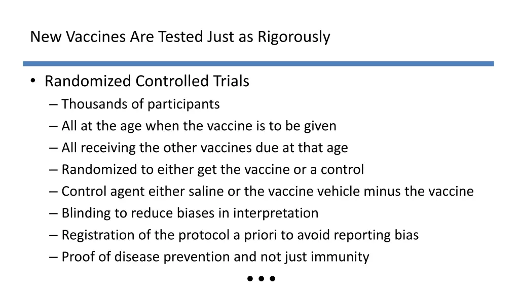 new vaccines are tested just as rigorously