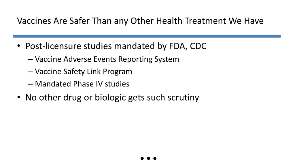 vaccines are safer than any other health 1