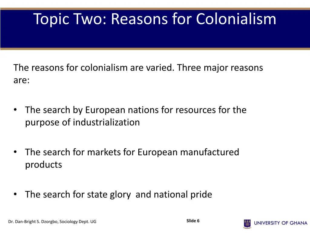 topic two reasons for colonialism