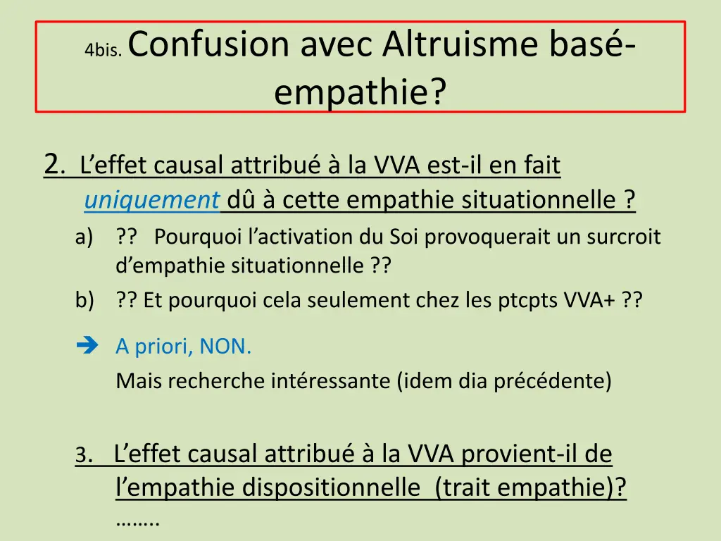 4bis confusion avec altruisme bas empathie