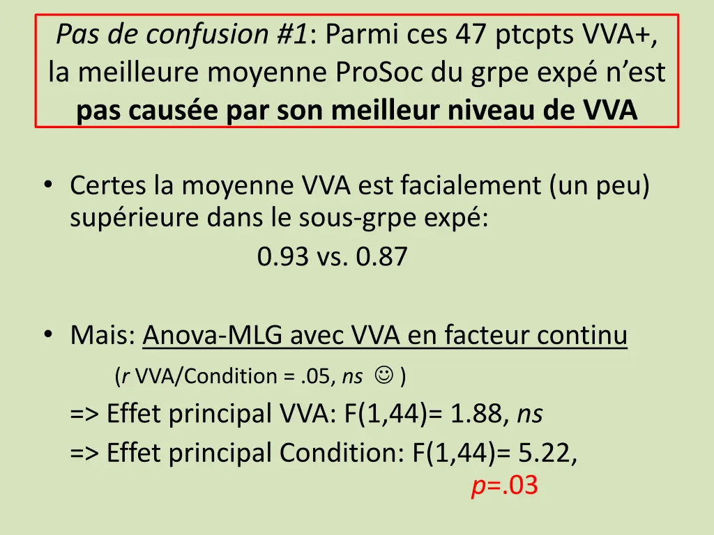 pas de confusion 1 parmi ces 47 ptcpts