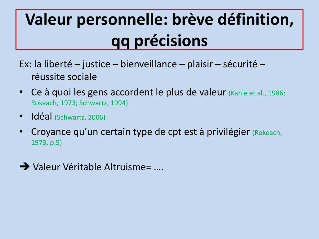 valeur personnelle br ve d finition qq pr cisions