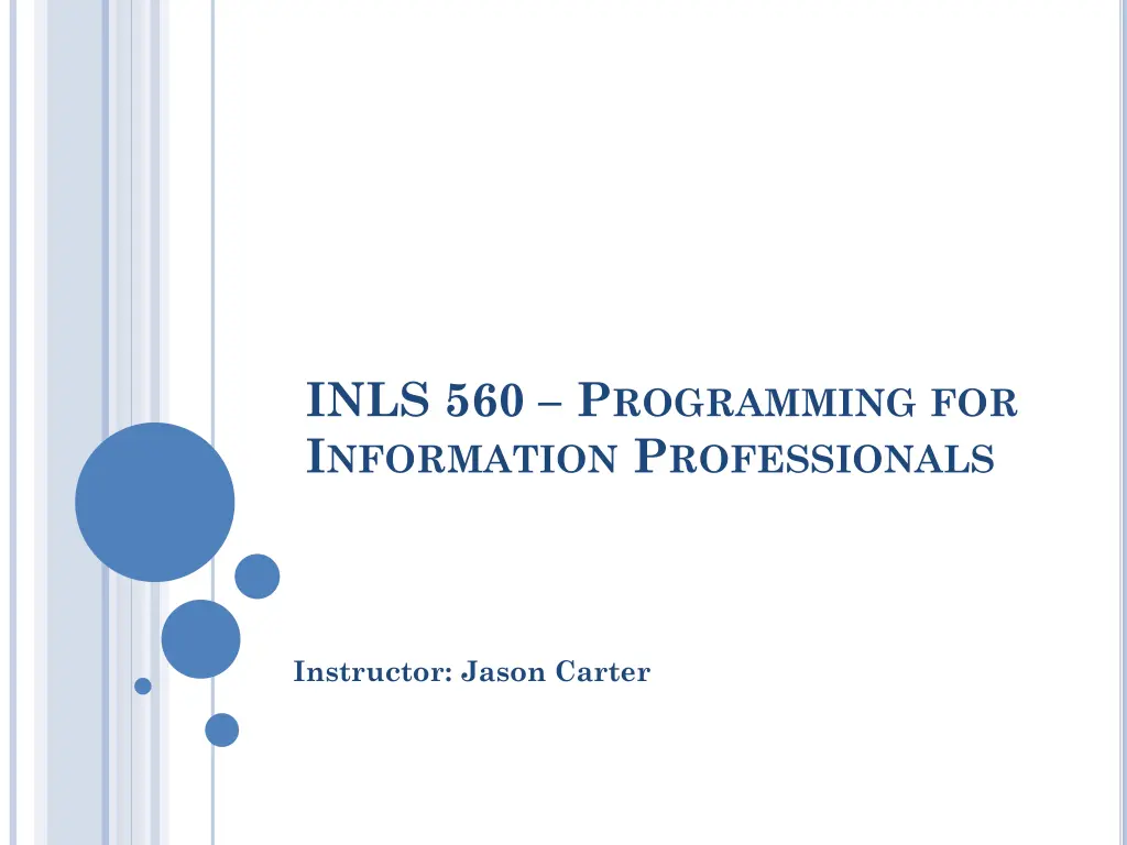 inls 560 p rogramming for i nformation