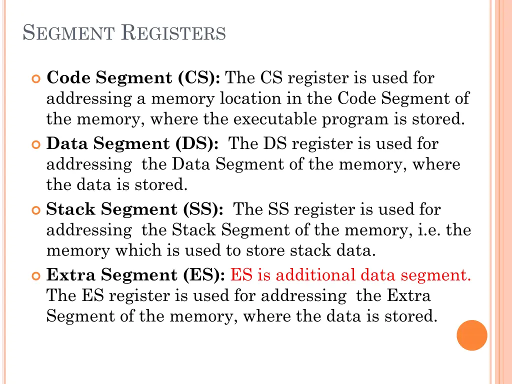s egment r egisters