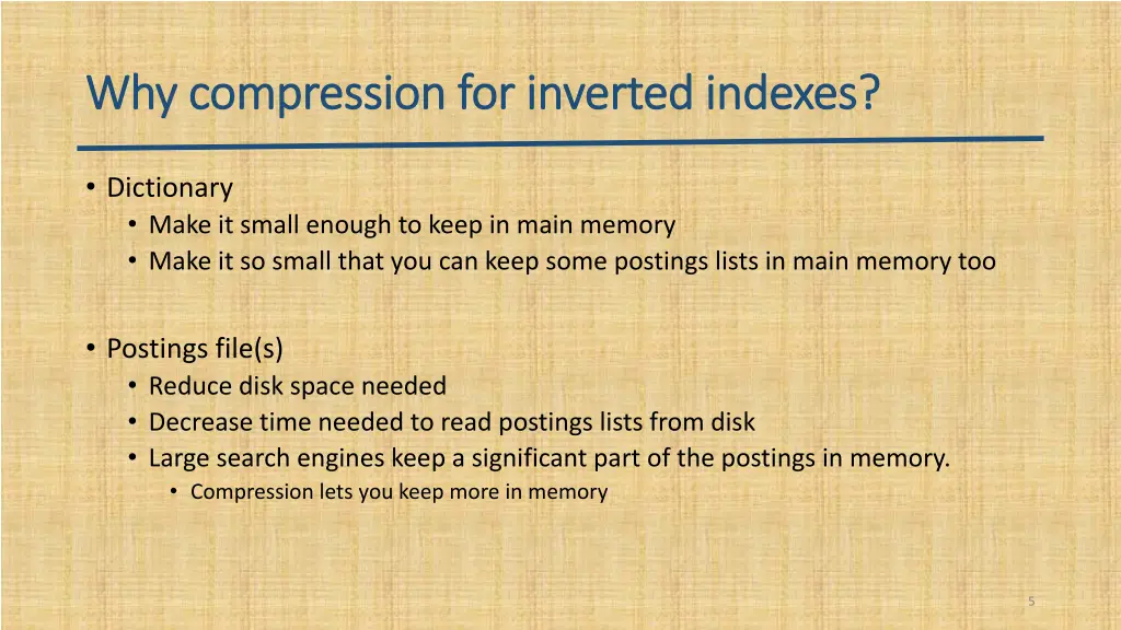why compression for inverted indexes
