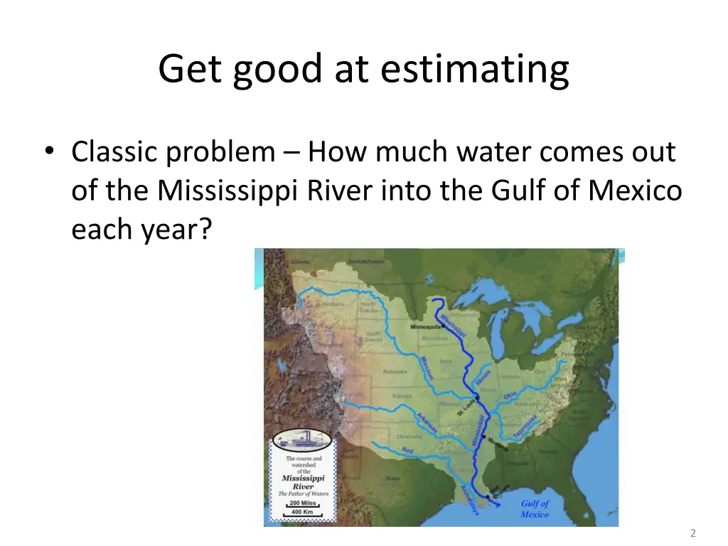 get good at estimating