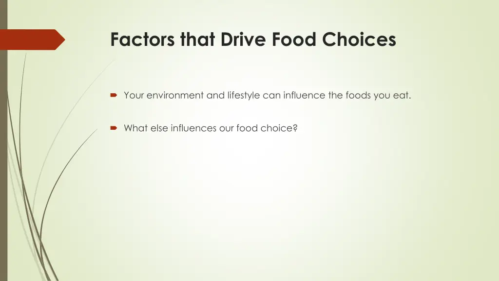 factors that drive food choices