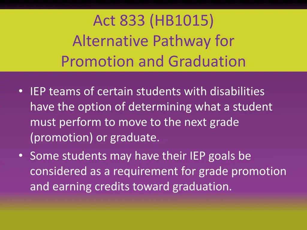 act 833 hb1015 alternative pathway for promotion