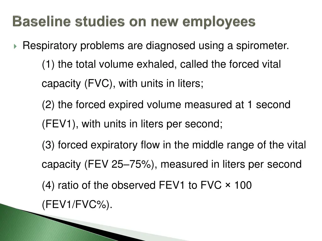 respiratory problems are diagnosed using