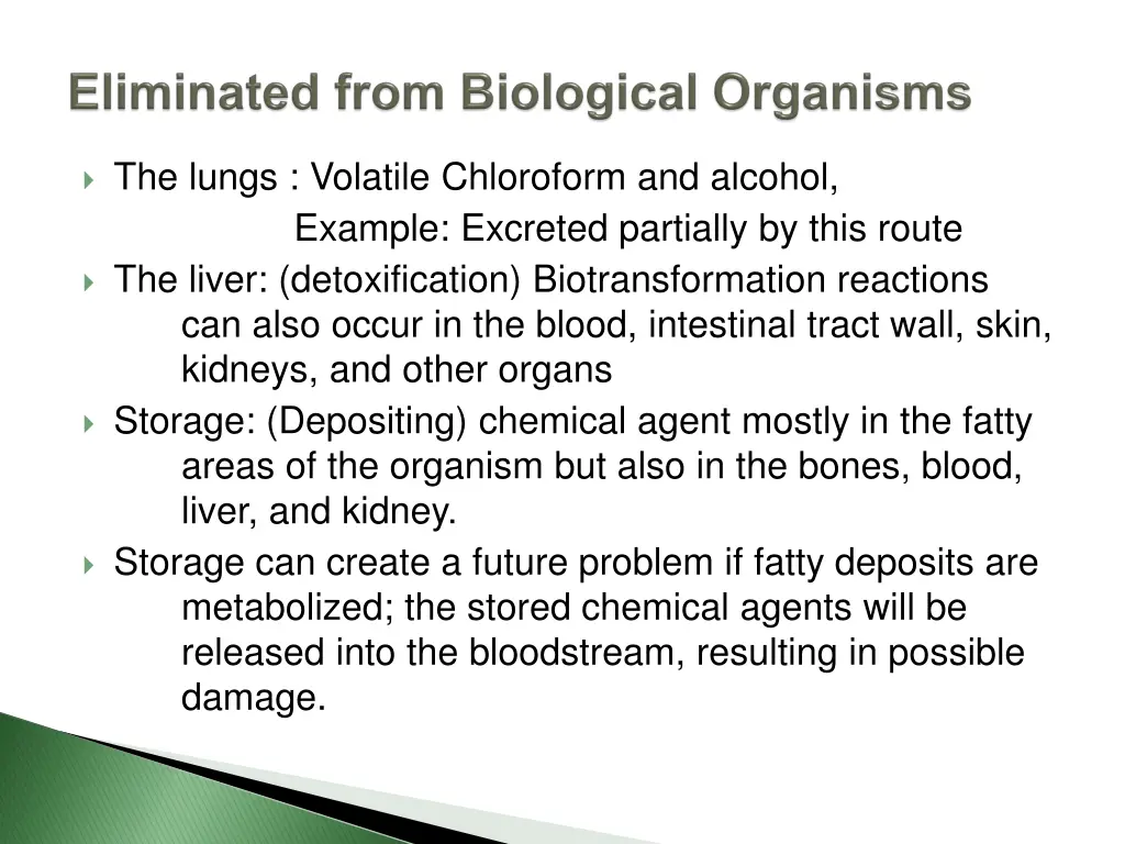 the lungs volatile chloroform and alcohol example