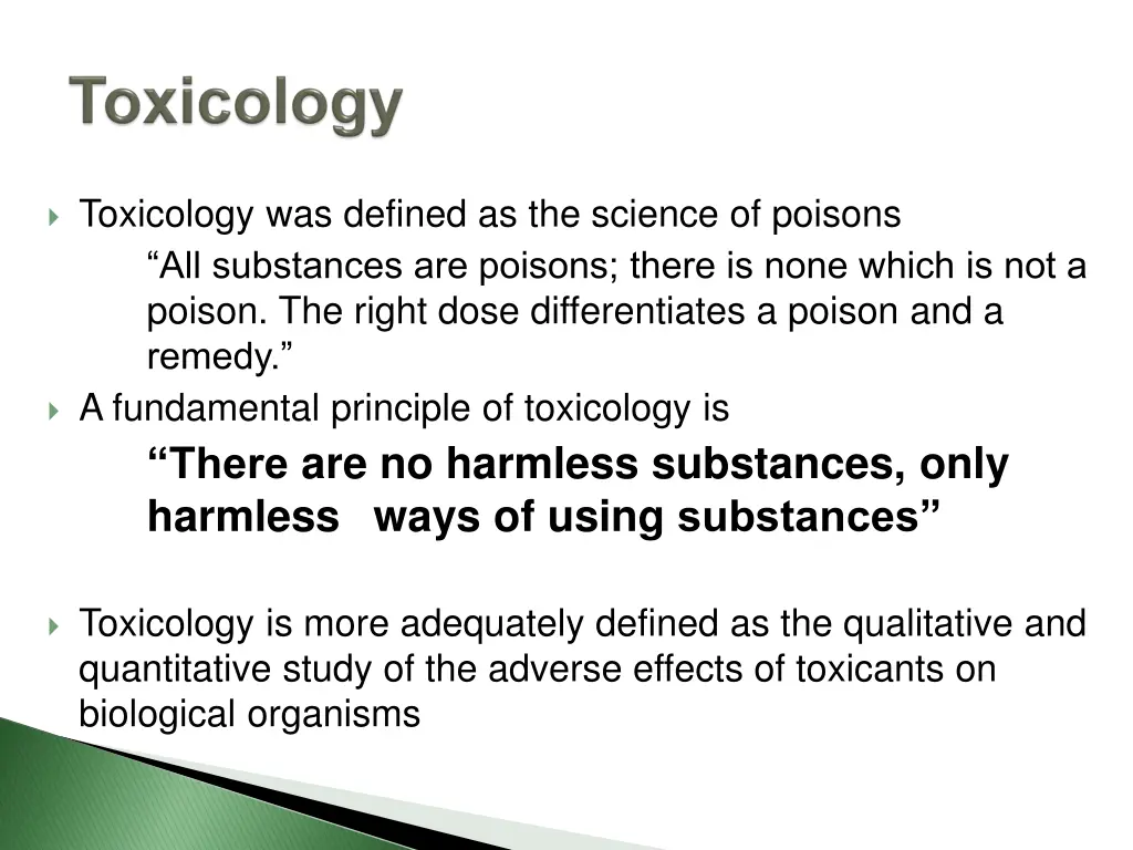 toxicology was defined as the science of poisons