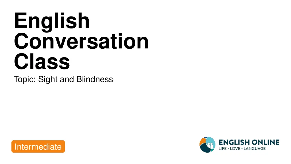 english conversation class topic sight