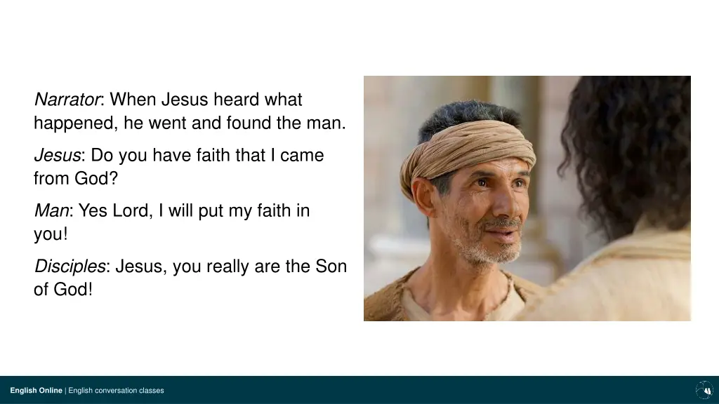narrator when jesus heard what happened he went