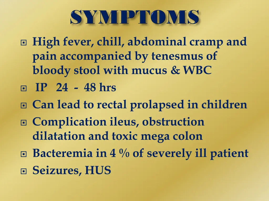high fever chill abdominal cramp and pain