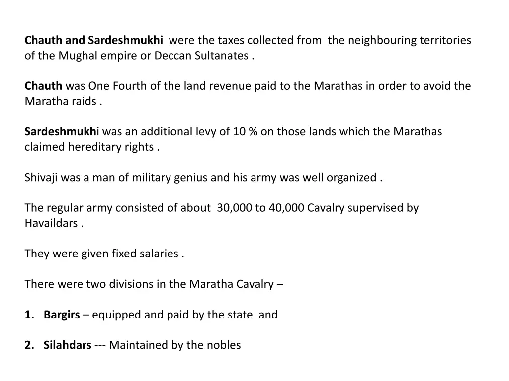 chauth and sardeshmukhi were the taxes collected