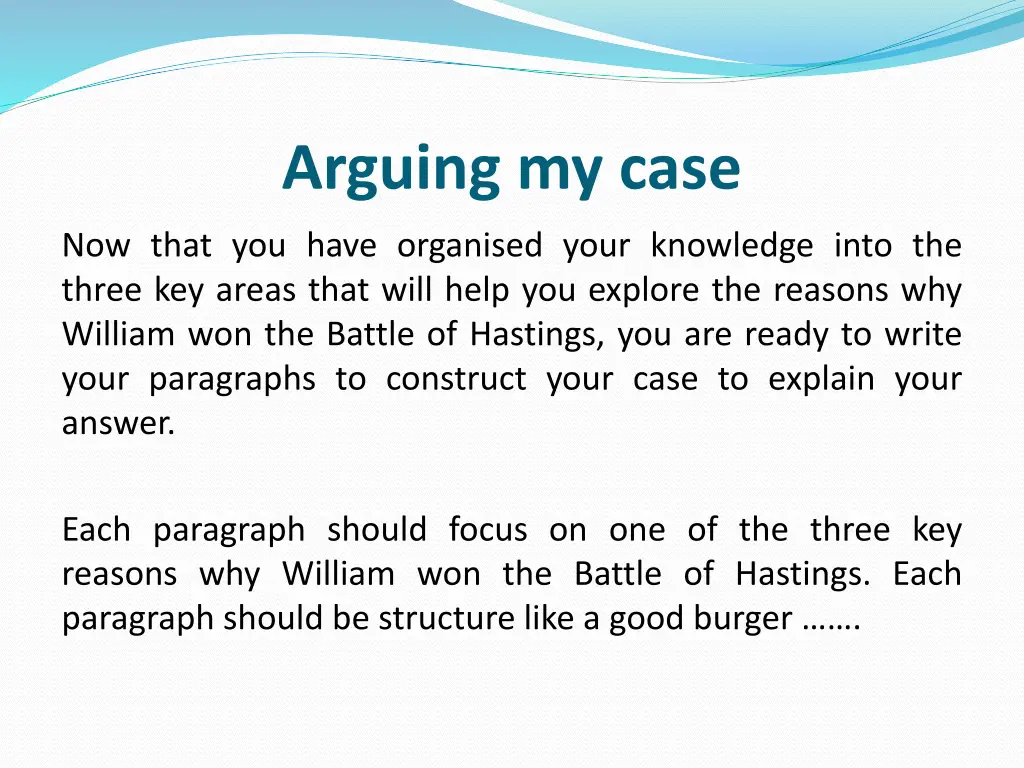 arguing my case