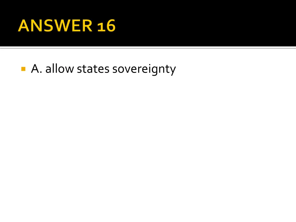 a allow states sovereignty