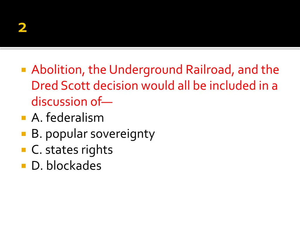 abolition the underground railroad and the dred