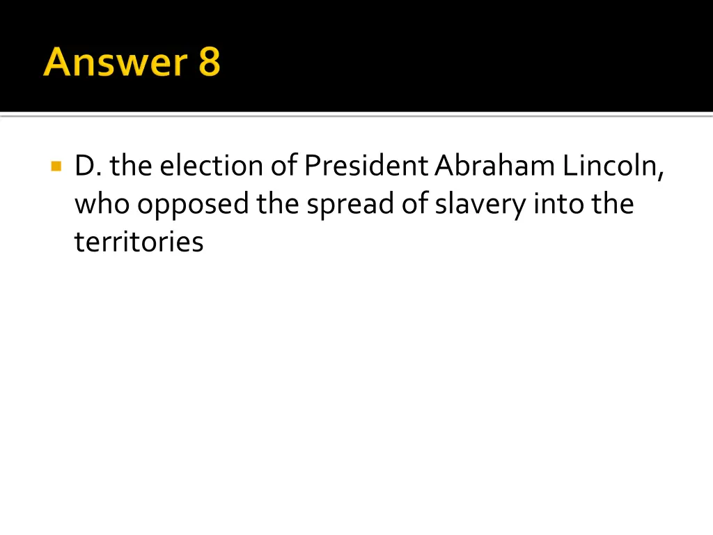 d the election of president abraham lincoln