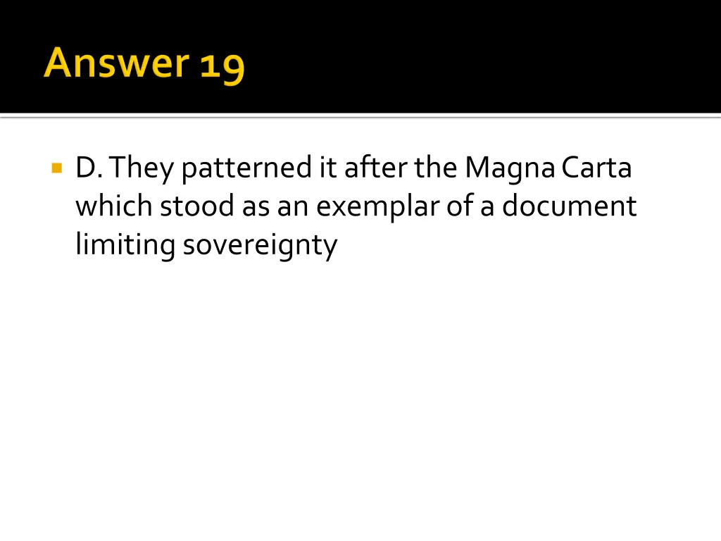 d they patterned it after the magna carta which