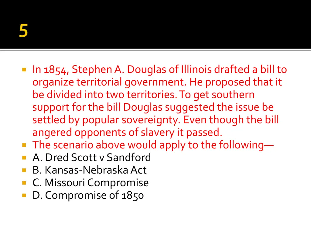 in 1854 stephen a douglas of illinois drafted