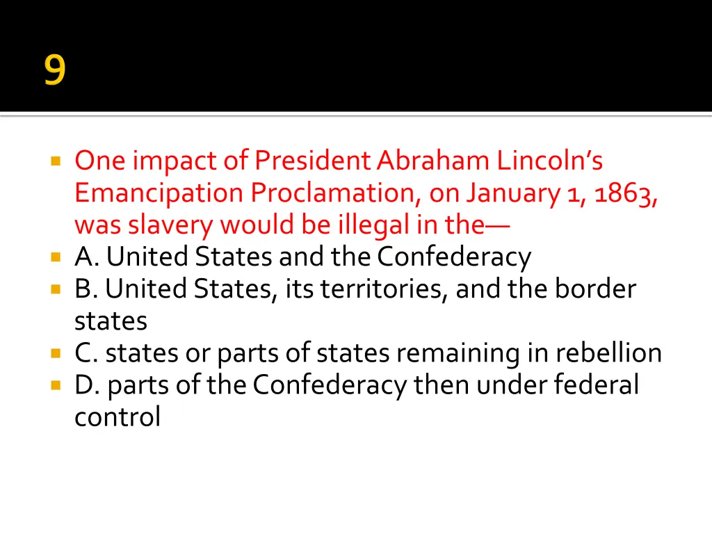 one impact of president abraham lincoln