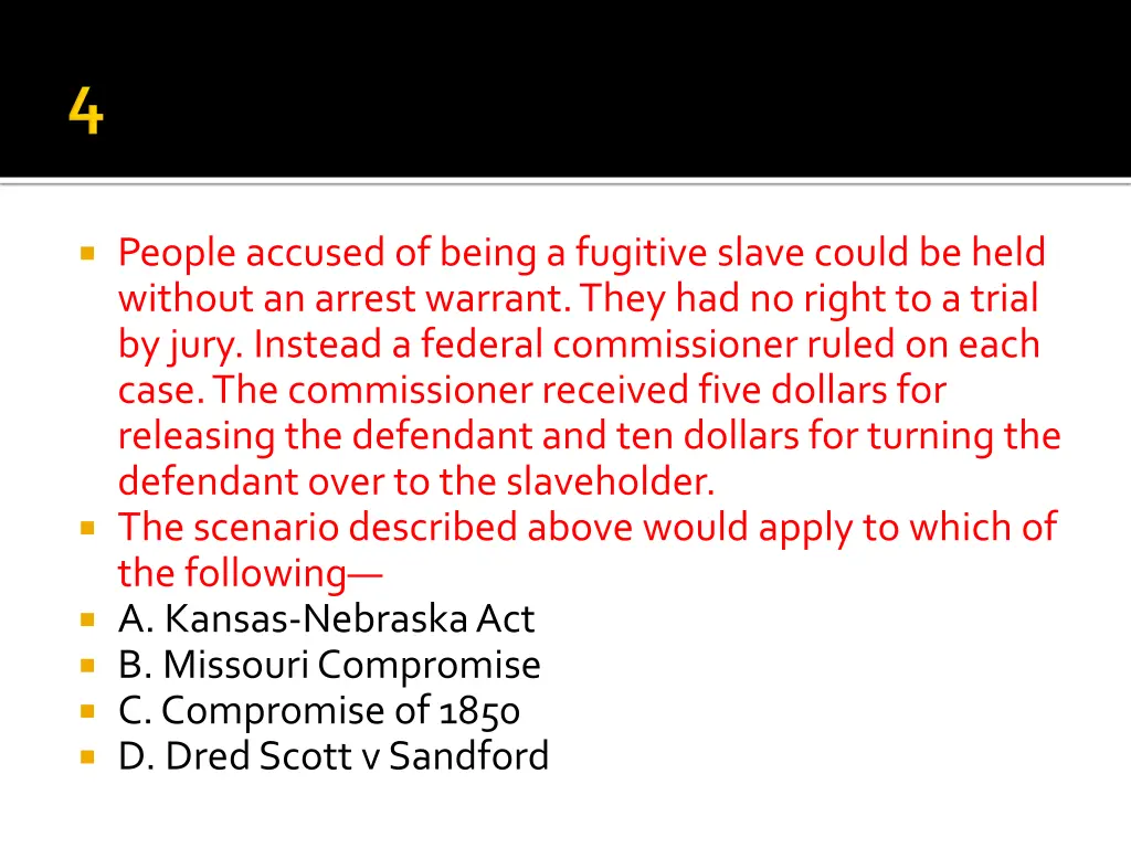 people accused of being a fugitive slave could