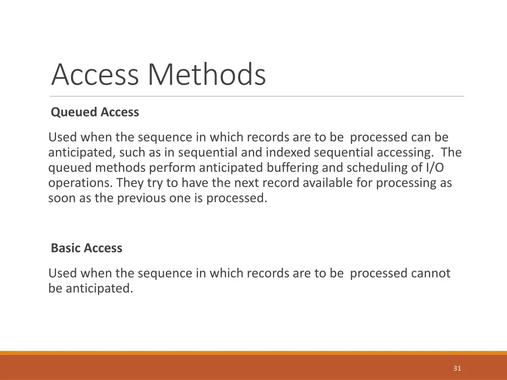 access methods