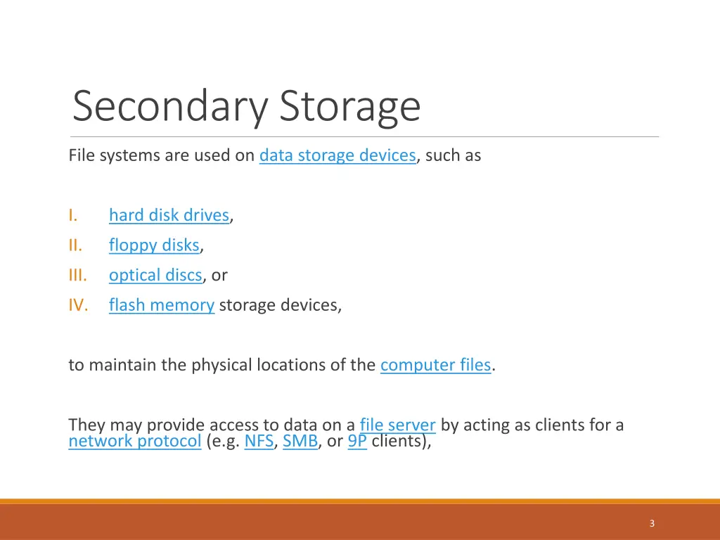 secondary storage