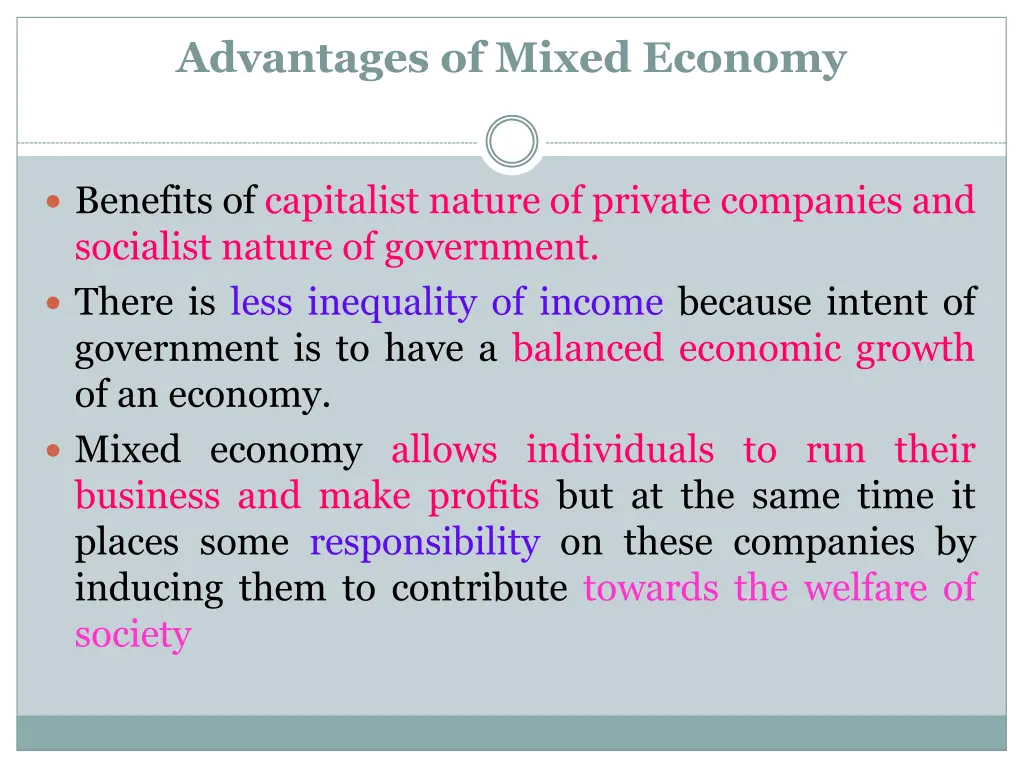 advantages of mixed economy
