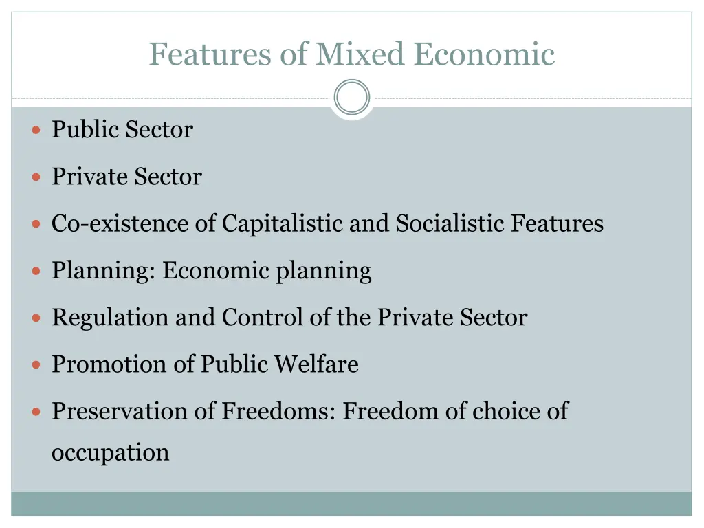 features of mixed economic