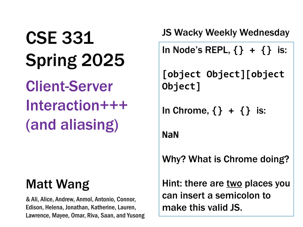 js wacky weekly wednesday
