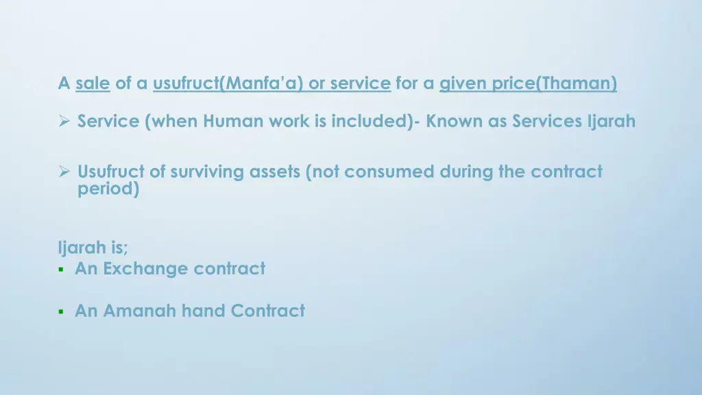 a sale of a usufruct manfa a or service