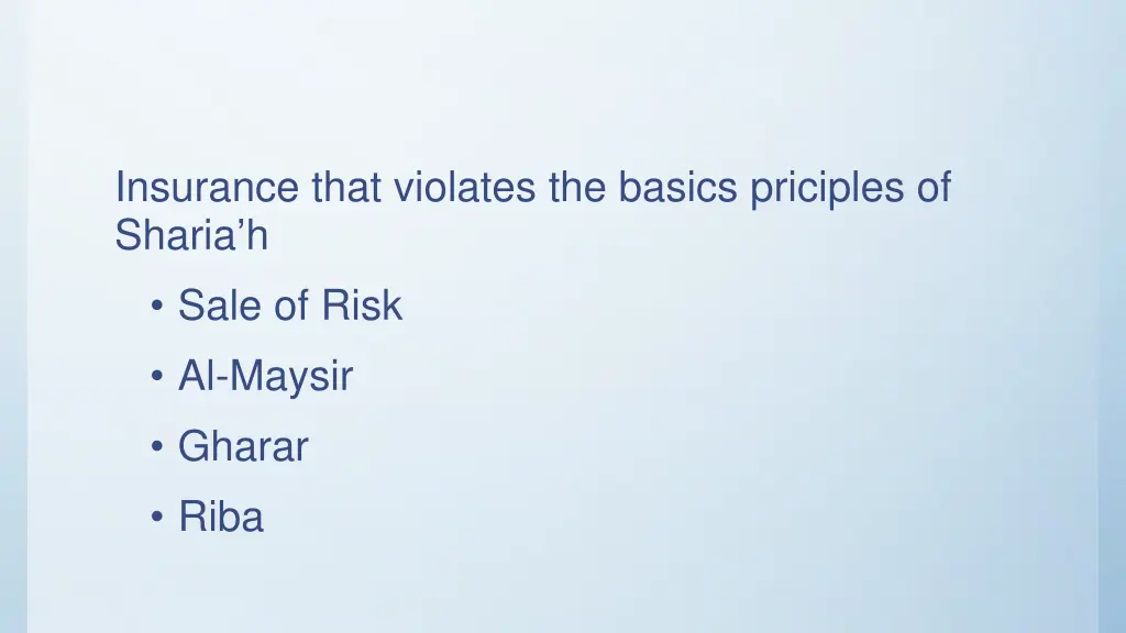 insurance that violates the basics priciples